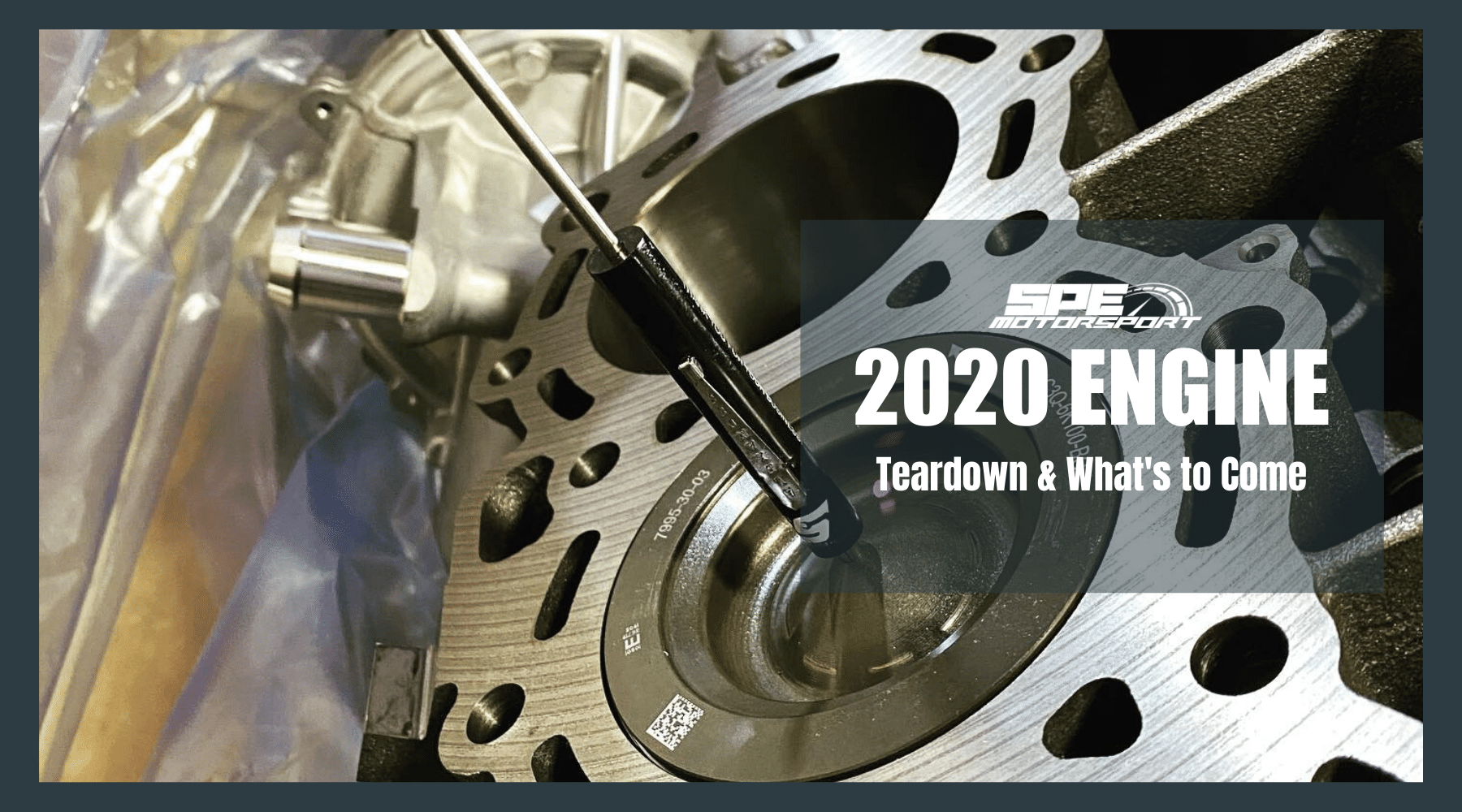 2020 Ford 6.7L, Teardown and What's to Come...