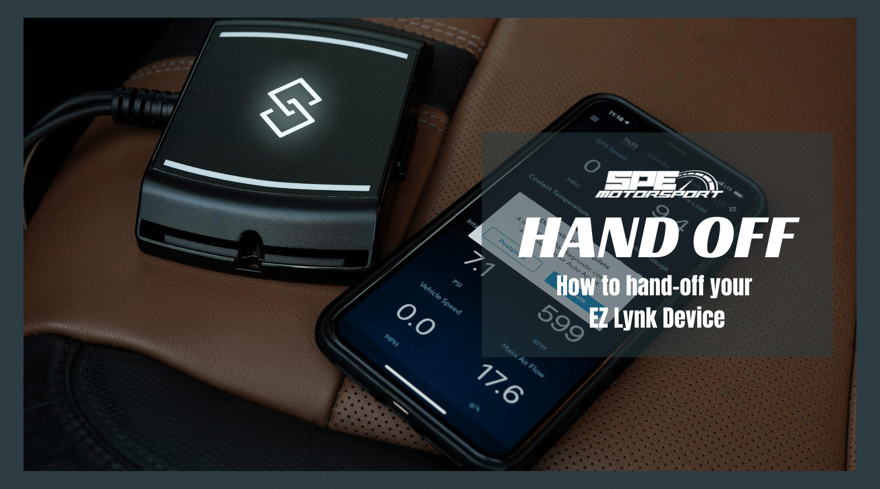 EZ Lynk Hand Offs — A Step-By-Step Guide